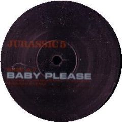 Jurassic 5 - Baby Please - Up Above Records