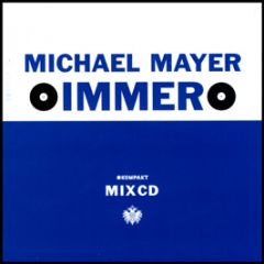 Michael Mayer - Immer - Kompakt