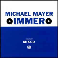 Michael Mayer - Immer - Kompakt