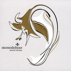Monodeluxe - Moods Deluxe - Jubilee