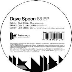 Dave Spoon - 88 EP - Toolroom