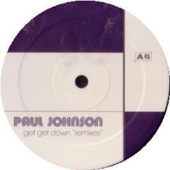 Paul Johnson - Get Get Down - Vendetta