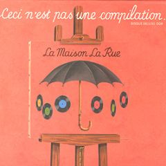 United Recordings Present - La Maison La Rue 2000 / 2006 - United Records