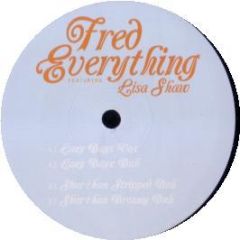 Fred Everything Feat. Lisa Shaw - Here I Am - Om Records