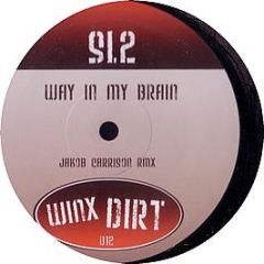 SL2 - Way In My Brain (2008 Remix) - Winx Dirt