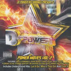 D Power Presents - Power Moves Vol. 2 - D Power Recording