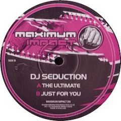 DJ Seduction - The Ultimate - Maximum Impact
