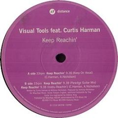 Visual Tools Ft Curt Harman - Keep Reachin' - Distance
