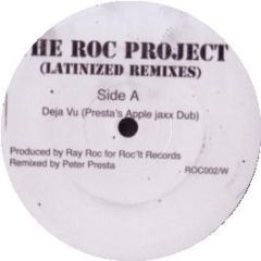 The Roc Project - Deja Vu (Latinized Remixes) - White