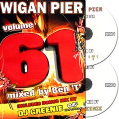 DJ Ben T Presents - Wigan Pier Volume 61 - Wigan Pier