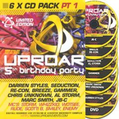 Uproar - 5th Birthday Party (Part 1) - Uproar