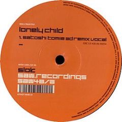 Slok - Lonely Child (Satoshi Tomiie Remixes) - SAW