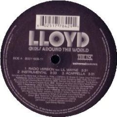 Lloyd Feat. Lil Wayne - Girls Around The World - The Inc Records