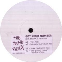 Young Punx - Got Your Number (Breakbeat Remix) - Breaks 118