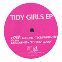 Rachel Auburn / Lisa Lashes - Tidy Girls EP (Part Two) - Tidy Trax