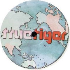 Various Artists - Around The World (Volume 1) - True Tiger