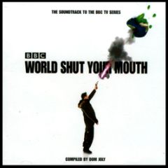 Original Soundtrack - World Shut Your Mouth - Family Recordings