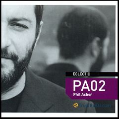 Phil Asher Presents  - Eclectic - Pa 02 - Trust The DJ Records