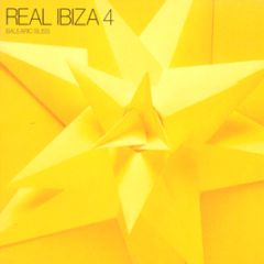 Various Artists - Real Ibiza 4 (Balearic Bliss) - React