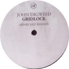 John Digweed - Gridlock (Henry Saiz Remixes) - Renaissance