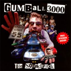 Original Soundtrack - Gumball 3000 - The Movie - Family Recordings