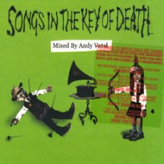 Andy Votel Presents - Songs In The Key Of Death - Fat City