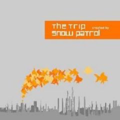 Snow Patrol - The Trip - Family Recordings