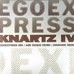 Egoexpress - Knartz Iv - Nebula