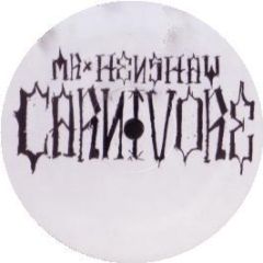 Mr Henshaw - Carnivore - First Power