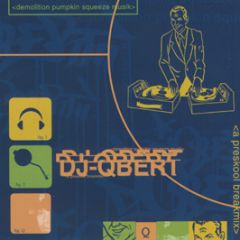 Qbert - A Preskool Breakmix - AE