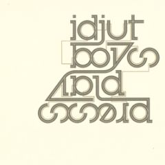 Idjut Boys - Press Play - Tirk