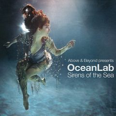 Above & Beyond Presents Oceanlab - Sirens Of The Sea - Anjuna Beats