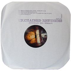 Joe Claussell - Un Chained Rhythums (Part 4) - Sacred Rhythm