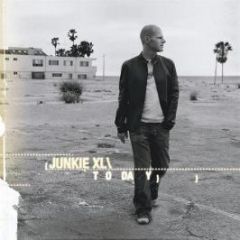 Junkie Xl - Today - Skyline