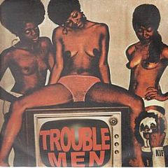 Trouble Men - Trouble Men EP - Kif S.A.