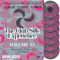 The Club Silk Experience - Volume 11 - Club Silk