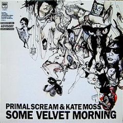 Primal Scream Feat Kate Moss - Some Velvet Morning - Columbia