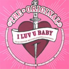 The Original - I Luv U Baby (2003 Remixes) - Supersonic 