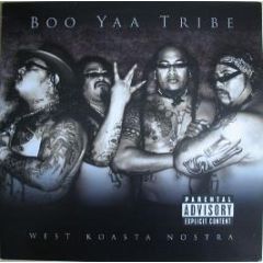 Boo-Yaa T.R.I.B.E - West Koasta Nostra - Sarinjay