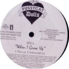 Pussycat Dolls - When I Grow Up - Interscope