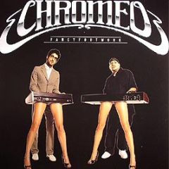 Chromeo - Fancier Footwork - Vice Recordings
