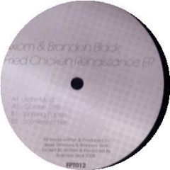 Axiom & Brandon Block - Fried Chicken Renaissance EP - Flat Pack Traxx