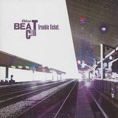 Odeon Beat Club - Trouble Ticket - Beatclub Recordings