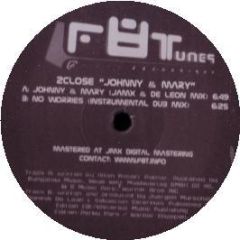 2Close - Johnny & Mary - Fate Recordings