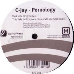 C-Jay - Pornology - Echoplast 1