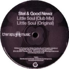 Stel & Good Newz - Little Soul - Therapy 