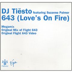 DJ Tiesto Feat Suzanne Palmer - 643 (Love's On Fire) (Megamix) - Vc Recordings