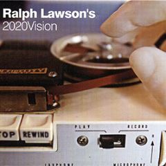 Ralph Lawson Presents - 2020 Vision - 20:20 Vision