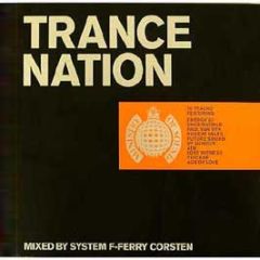 Trance Nation - Trance Nation - Ministry Of Sound