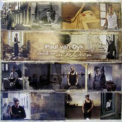 Paul Van Dyk - Hands On In Between EP - Vandit